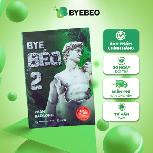 Sách Bye Béo 2 - Mọi điều bạn biết về giảm cân đều sai